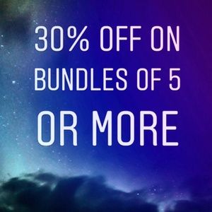 30% discount All bundles of 5 or more